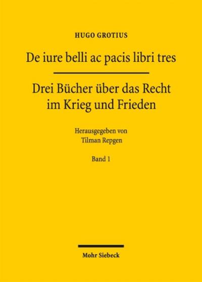 De iure belli ac pacis libri tres