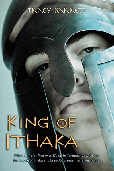 King of Ithaka - Tracy Barrett