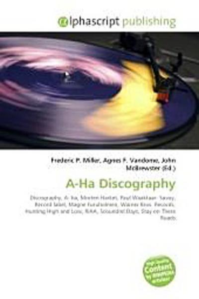 A-Ha Discography - Frederic P. Miller