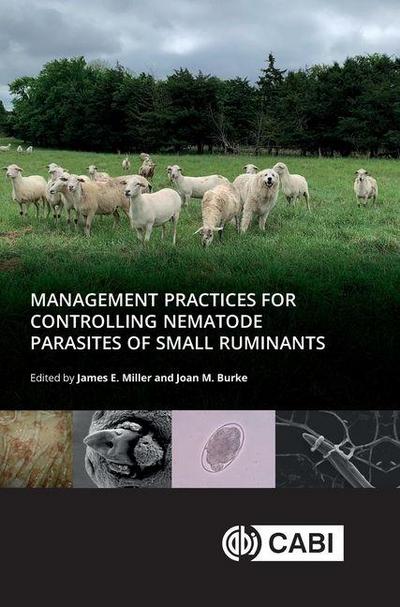 Management Practices for Controlling Nematode Parasites of Small Ruminants