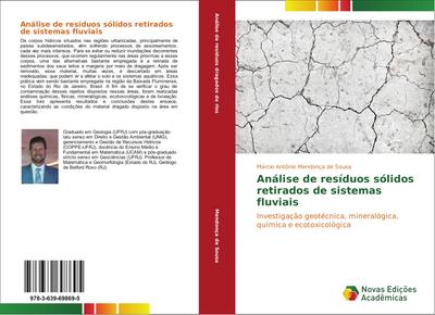 Análise de resíduos sólidos retirados de sistemas fluviais