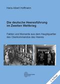 Die deutsche Heeresführung im Zweiten Weltkrieg