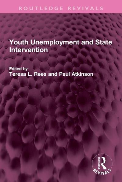 Youth Unemployment and State Intervention