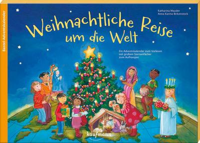 Weihnachtliche Reise um die Welt. Ein Adventskalender zu...