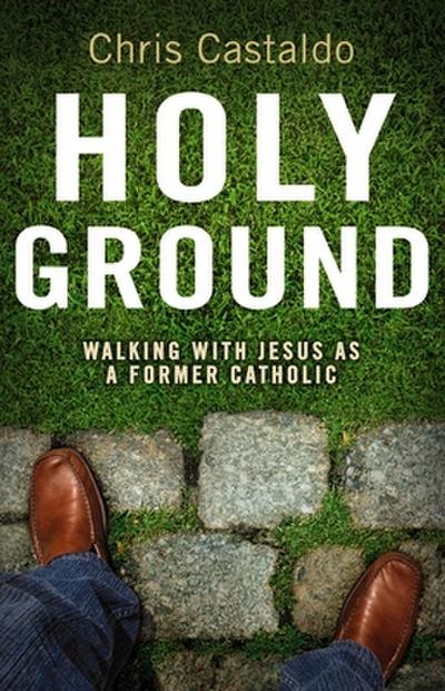 The Holy Ground