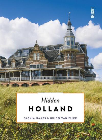 Hidden Holland Updated & Revised
