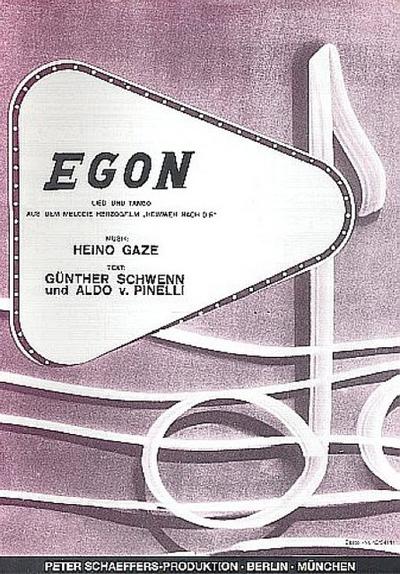 Egon: Einzelausgabefür Gesang und Klavier