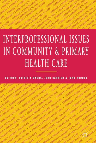 Interprofessional issues in community and primary health care