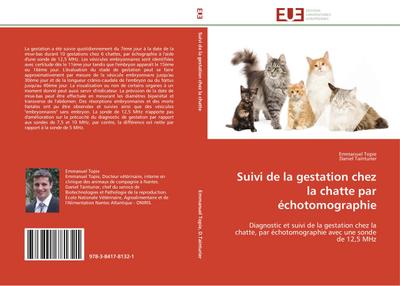Suivi de la gestation chez la chatte par échotomographie
