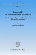 Immunität im demokratischen Rechtsstaat.