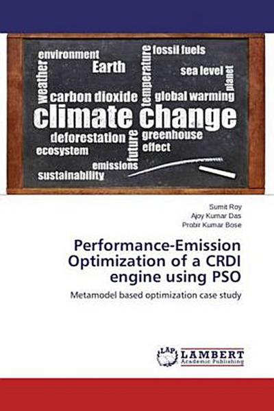 Performance-Emission Optimization of a CRDI engine using PSO
