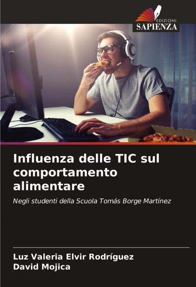 Influenza delle TIC sul comportamento alimentare