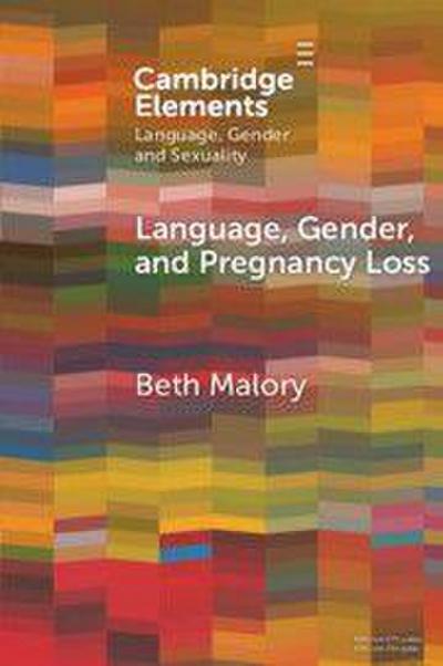 Language, Gender and Pregnancy Loss