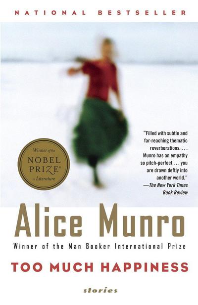 Too Much Happiness - Alice Munro