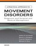 A Practical Approach to Movement Disorders