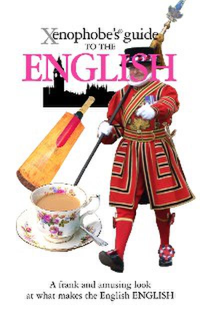 The Xenophobe’s Guide to the English