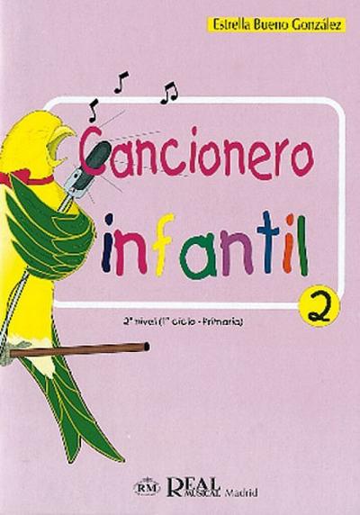 Cancionero infantil vol.2songbook lyrics/melody line (sp)