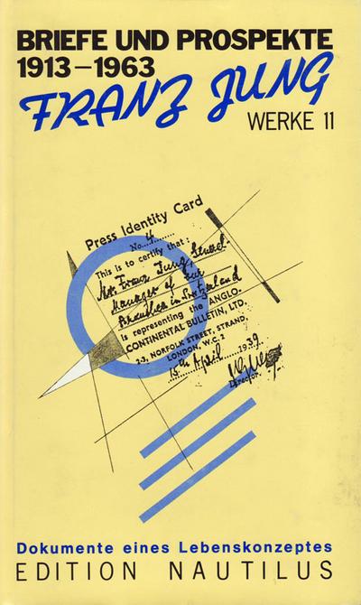Werke Bd 11. Briefe und Prospekte 1913 -1963