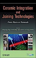 Ceramic Integration and Joining Technologies