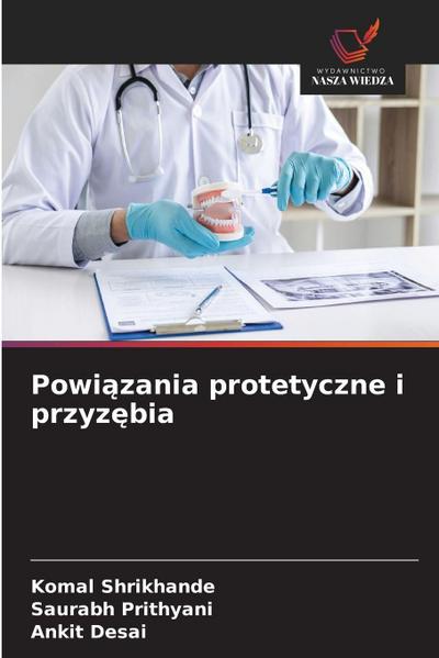 Powi¿zania protetyczne i przyz¿bia