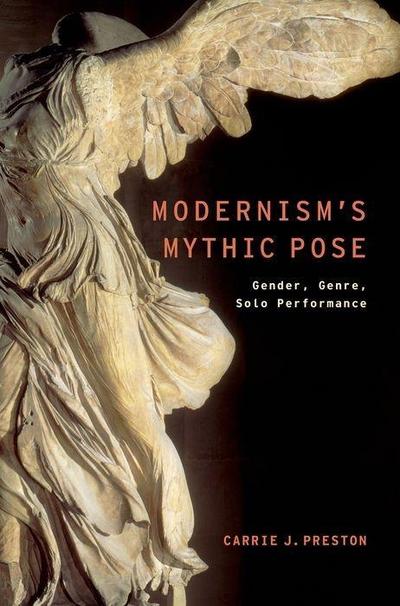 Modernism’s Mythic Pose