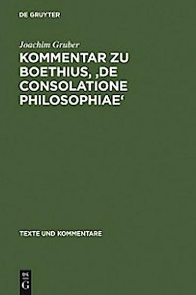 Kommentar zu Boethius, ’De consolatione philosophiae’