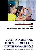 MATHEMATICS AND ITS TEACHING IN THE SOUTHERN AMERICAS