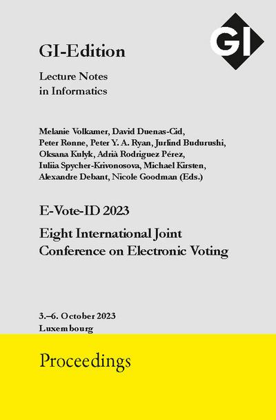 GI Edition Proceedings Band 347 "E-Vote-ID 2023"