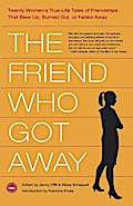 The Friend Who Got Away