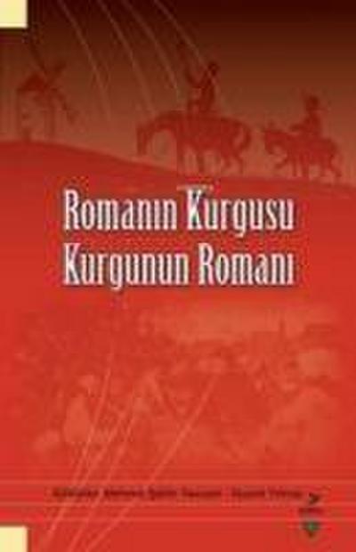 Romanin Kurgusu Kurgunun Romani