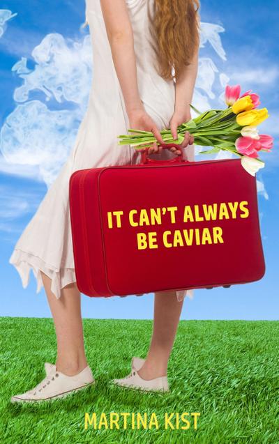 It Can’t Always Be Caviar