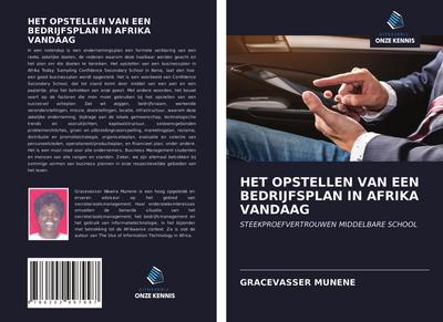 HET OPSTELLEN VAN EEN BEDRIJFSPLAN IN AFRIKA VANDAAG