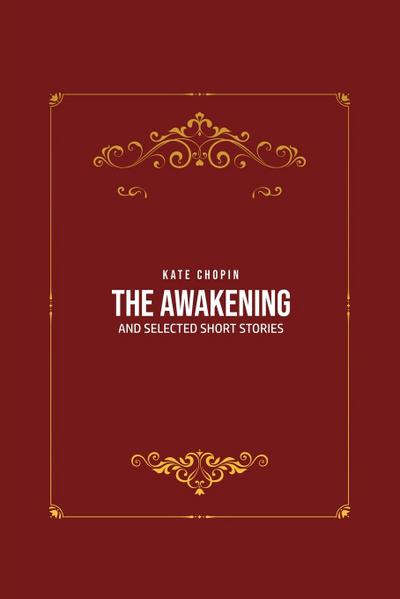 THE AWAKENING
