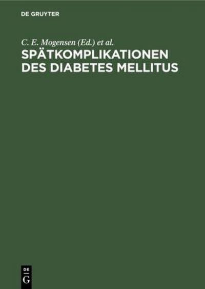 Spätkomplikationen des Diabetes mellitus