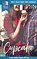 Cupcake: Sweet Treats - 2020 Romance Writers of Australia Short Romance Anthology