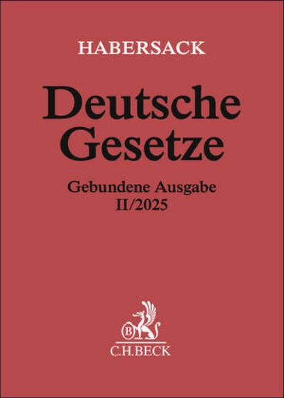 Deutsche Gesetze Gebundene Ausgabe II/2025