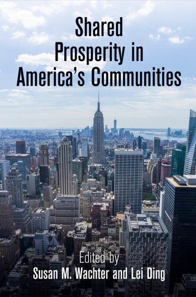 Shared Prosperity in America’s Communities