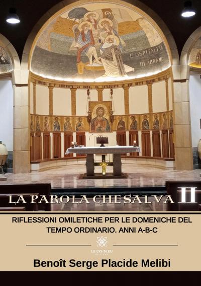 La Parola che salva II