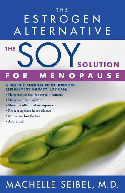The Soy Solution for Menopause