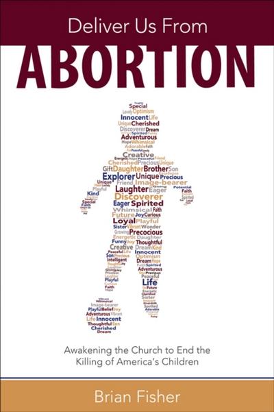 Deliver Us from Abortion