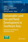 Sustainable Land Use and Rural Development in Southeast Asia: