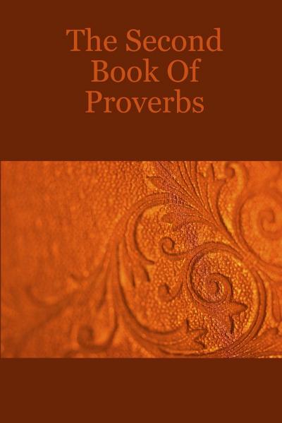 The Second Book Of Proverbs