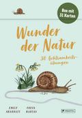 Wunder der Natur - 30 Achtsamkeitsübungen