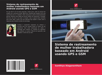 Sistema de rastreamento de mulher trabalhadora baseado em Android usando GPS e GSM