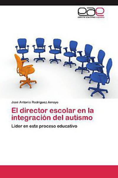 El director escolar en la integración del autismo