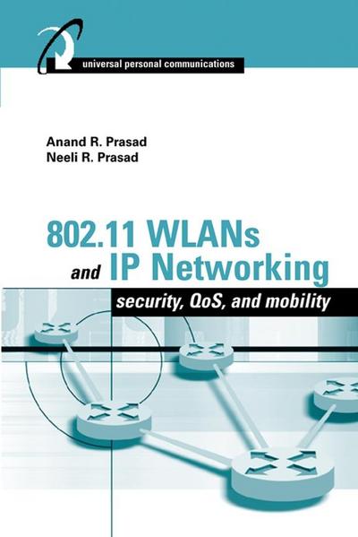 802.11 WLANs and IP Networking