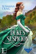 The Duke’s Suspicion