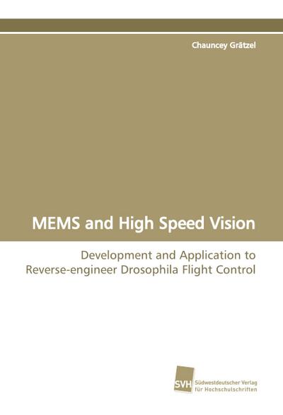 MEMS and High Speed Vision