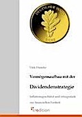 Vermogensaufbau Mit Der Dividendenstrategie Dirk Huneke Author