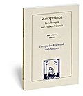 Europa, das Reich und die Osmanen